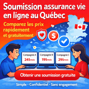 soumission assurance vie en ligne au Québec comparaison de prix